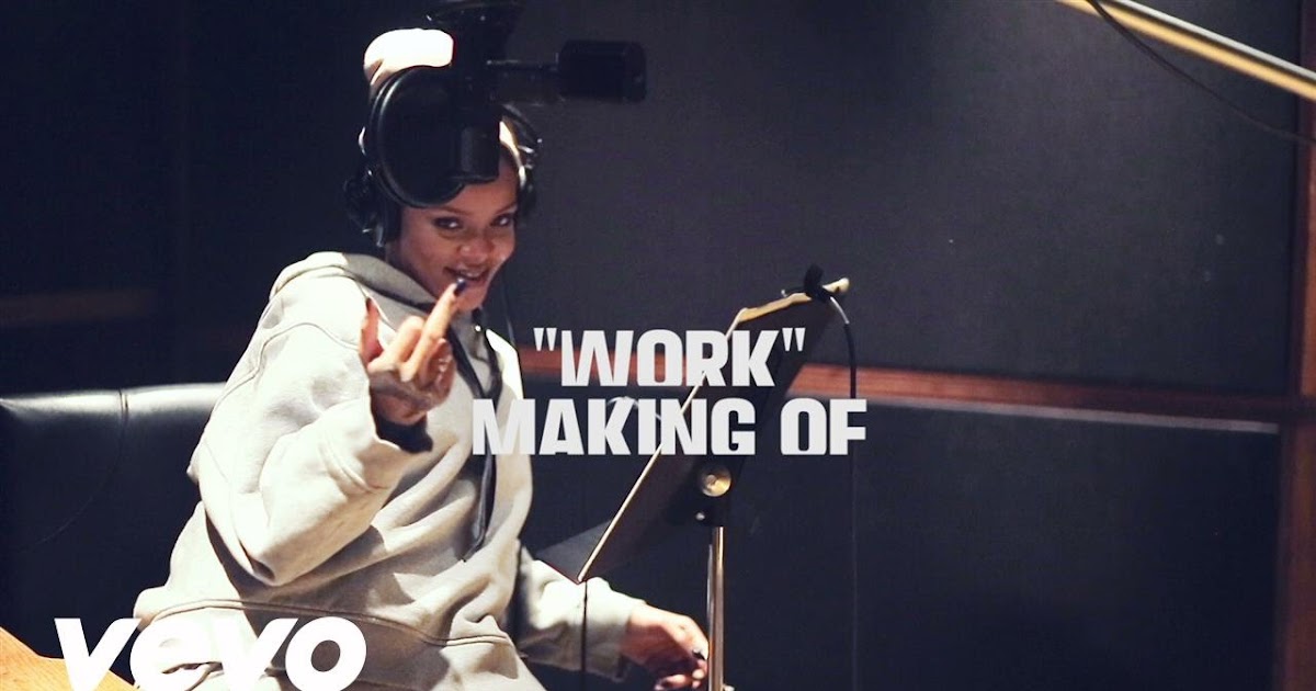 Rihanna Work