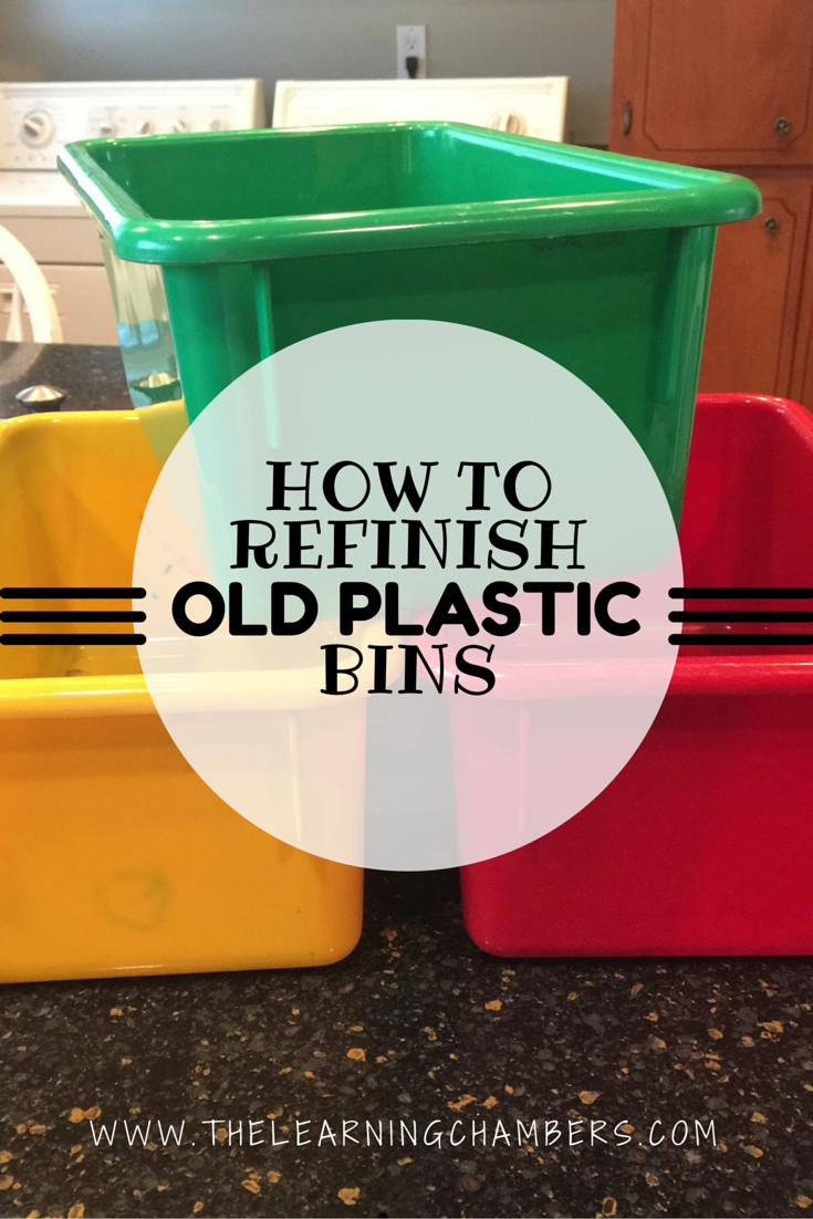 Monday Made It {Refinish Old Plastic Bins} The Learning Chambers