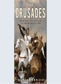 The Crusades: The authoritative history of the war for the Holy Land