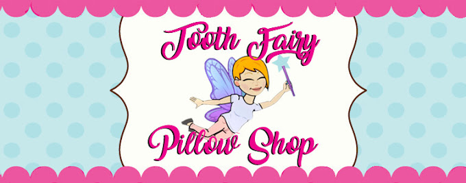 Tooth Fairy Pillow Shop