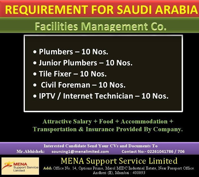 Requirement for Saudi ArabiaFacilities Management co. Assignment Abroad Times