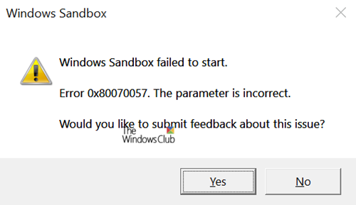 Windows 샌드박스 시작 실패, 오류 0x80070057, 매개변수가 잘못됨