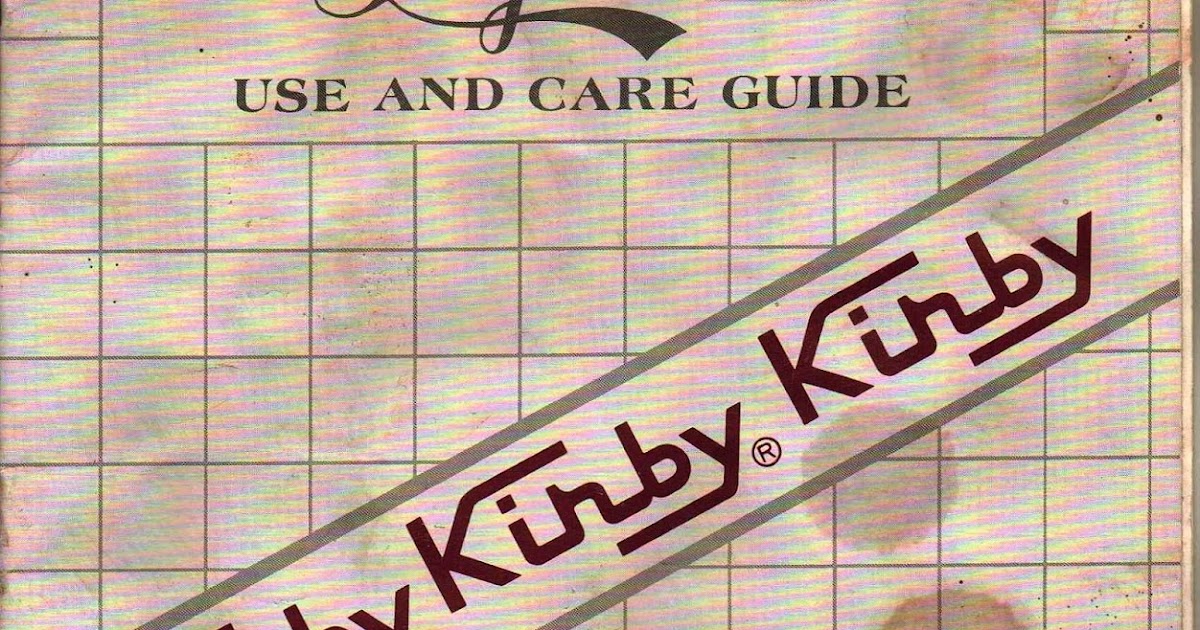Kirby Instruction Manual Heritage II, Legend & Legend II