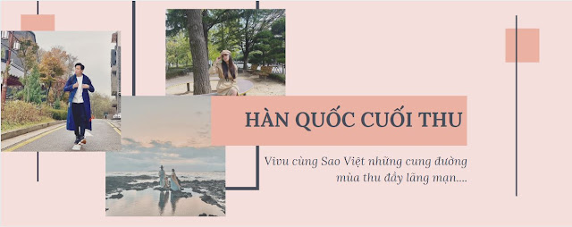 Sao Việt Check-In Hàn Quốc Cuối Thu Vẫn Dịu Dàng Và Đáng Yêu Screenshot_1