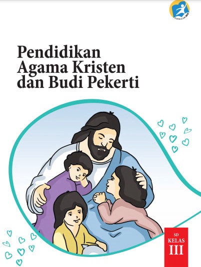 Buku Siswa Pendidikan Agama Kristen Kelas 3 Revisi 2017 Kurikulum 2013