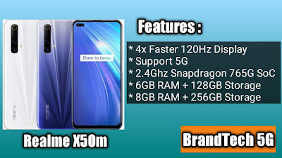 Realme X50m 4x Faster 120Hz Display