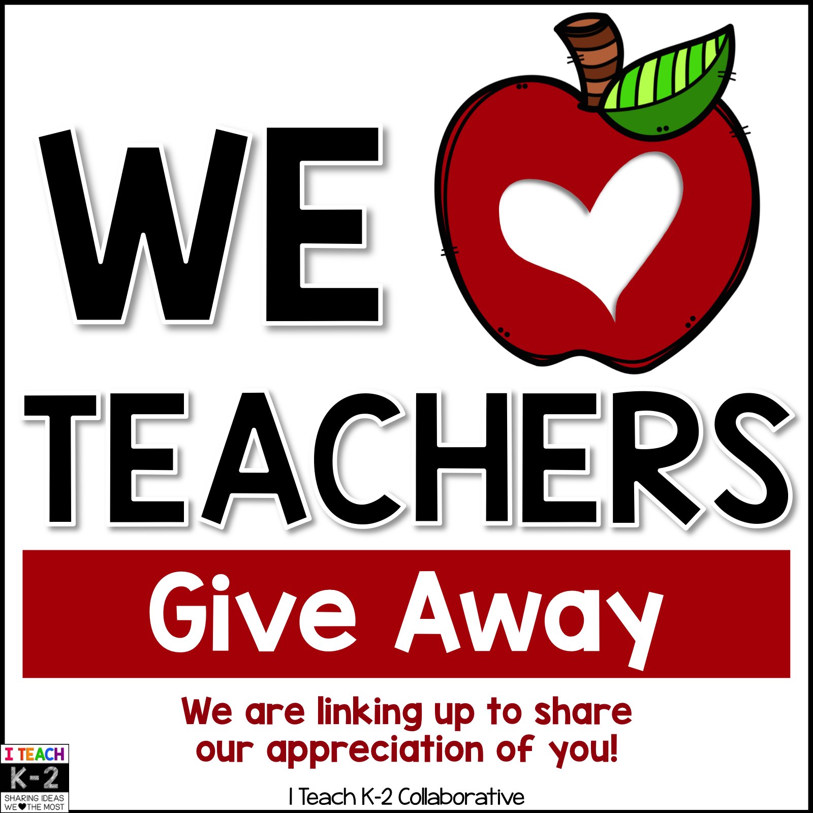 Class of Kinders Teacher Appreciation Week Giveaways