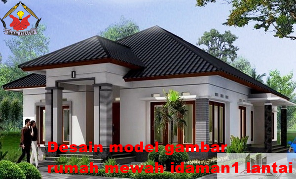 Desain Rumah Mewah 1 Lantai Situs Properti Indonesia