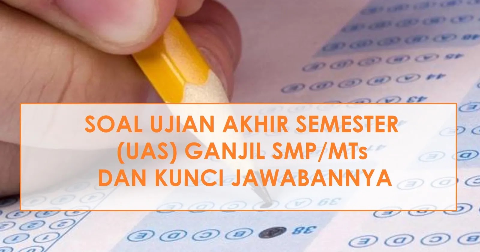 42+ Kunci Jawaban Ujian Semester 1 Kelas 9 Images