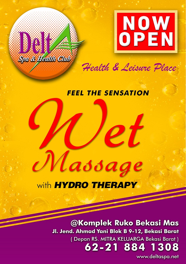 NOW OPEN WET Massage Delta Spa Bekasi Delta Spa and Club