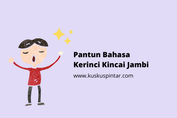 Pantun Bahasa Kerinci