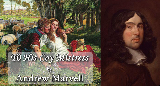 to his coy mistress by andrew marvell