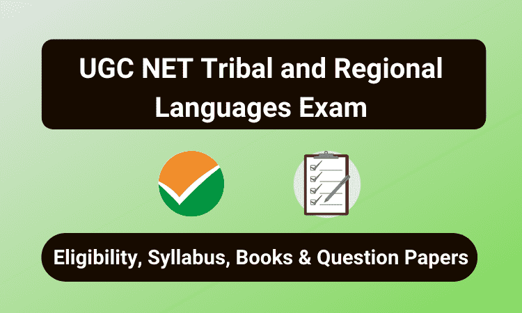UGC NET Tribal and Regional Languages