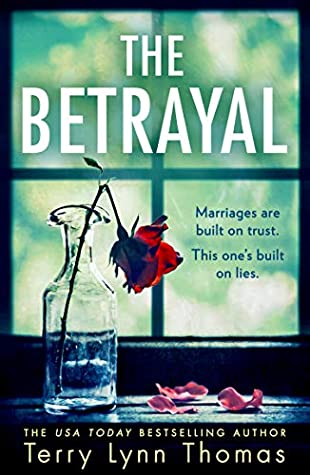 Review: The Betrayal by Terry Lynn Thomas