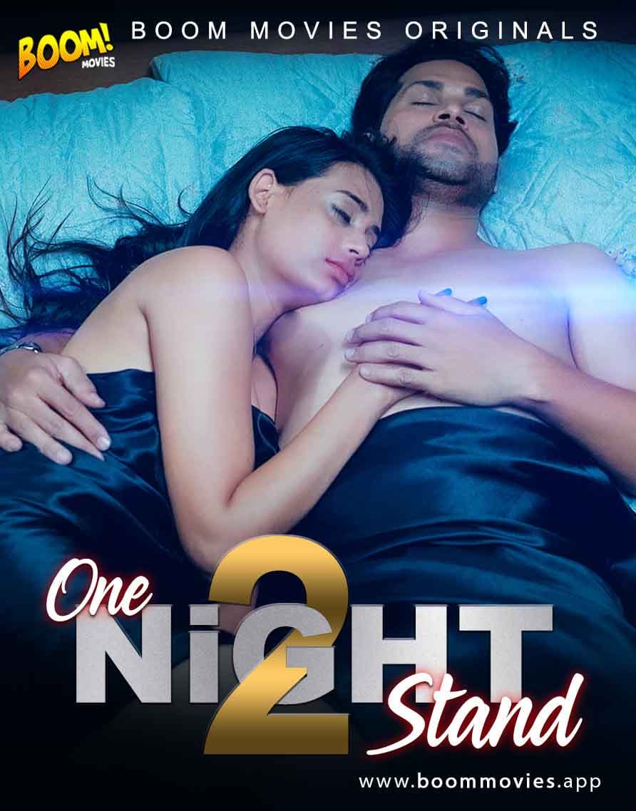 One Night Stand 2 (2021) | Boom Movies Originals | 720p WEB-DL | Download | Watch Online