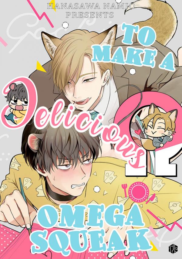 Đọc truyện To Make A Delicious Omega Squeak (Hanasawa Namio) - Chapter 3