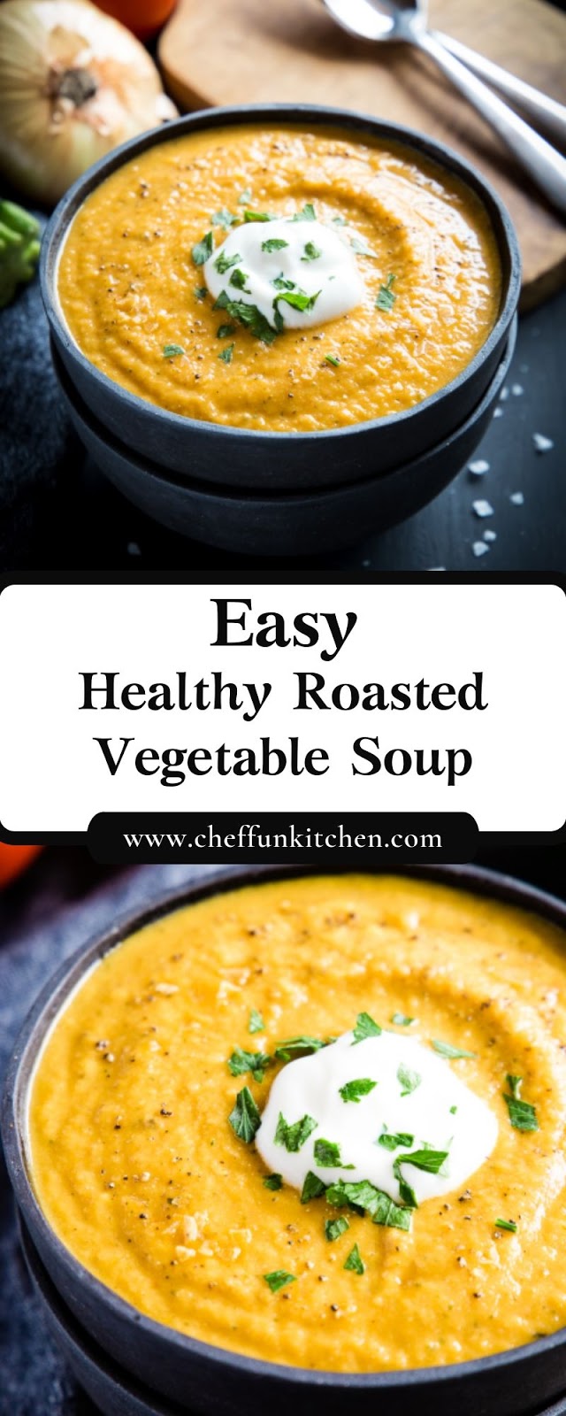 Easy Healthy Roasted Vegetable Soup Easy Healthy Roasted Vegetable Soup