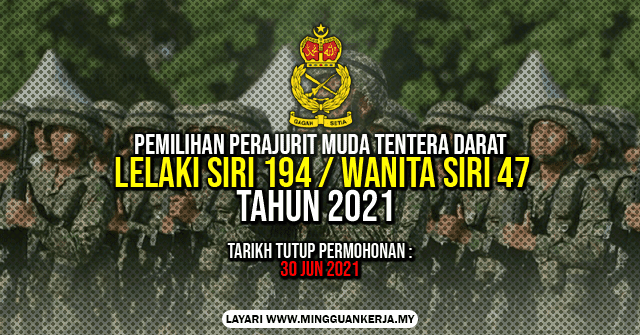 Pengambilan perajurit muda tentera darat 2021