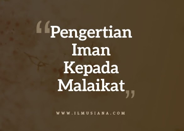 [Jawaban] Jelaskan Pengertian Doktrin Kepada Malaikat