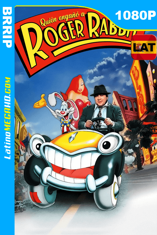 ¿Quién engañó a Roger Rabbit? (1988) Latino HD BRRIP 1080P (1988)