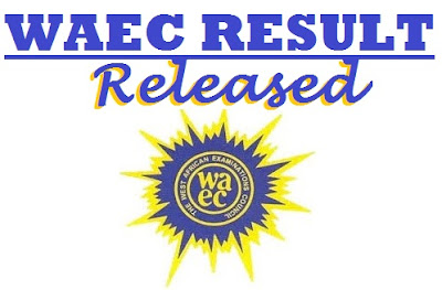 WAEC Releases Results for May/June 2017 - Check Your WASSCE Result Here WAEC Releases Results for May/June 2017 - Check Your WASSCE Result Here