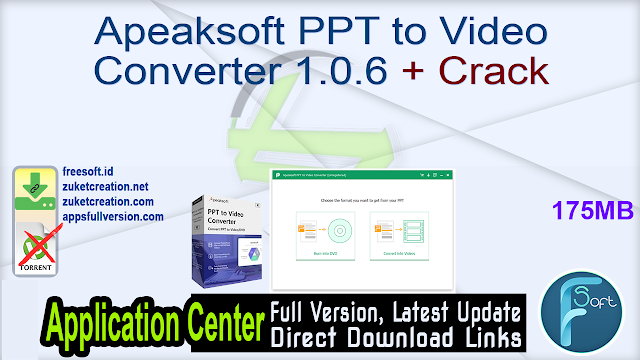 Apeaksoft PPT to Video Converter 1.0.6 + Crack