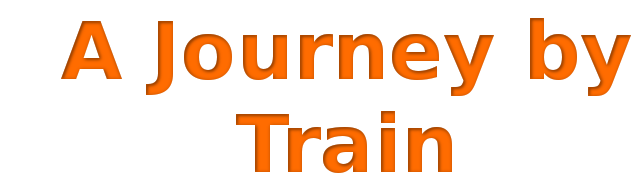 Essay on a train journey that you have made image