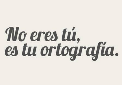 Aunque no lo creas? tener mala ortografía, influye en tus relaciones sexuales 