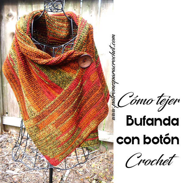 Bufanda con Botón Crochet / a paso