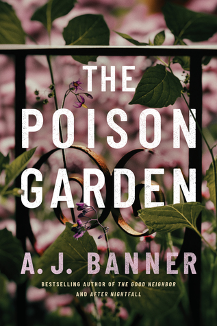 Review: The Poison Garden by A.J. Banner (audio)