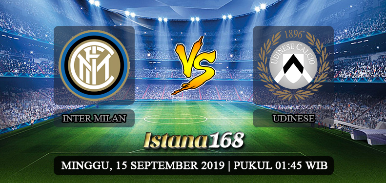 Prediksi Inter Milan vs Udinese 15 September 2019