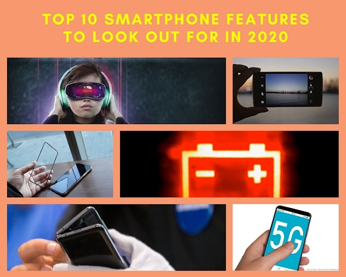 Top 10 Smartphone Features to Look out for in 2020