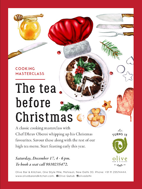 Chef Dhruv Oberoi of Olive Qutub is doing a cooking masterclas the tea before christmas