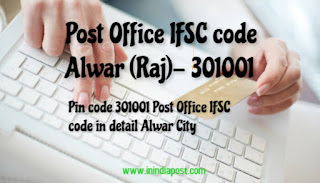 Alwar Post Office IFSC code Alwar Post Office IFSC code