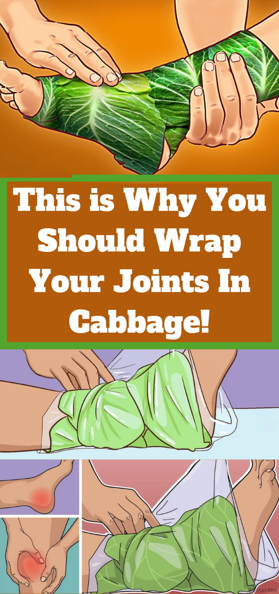 Why Should You Wrap Your Joints In a Cabbage Leaf? wellness magazine