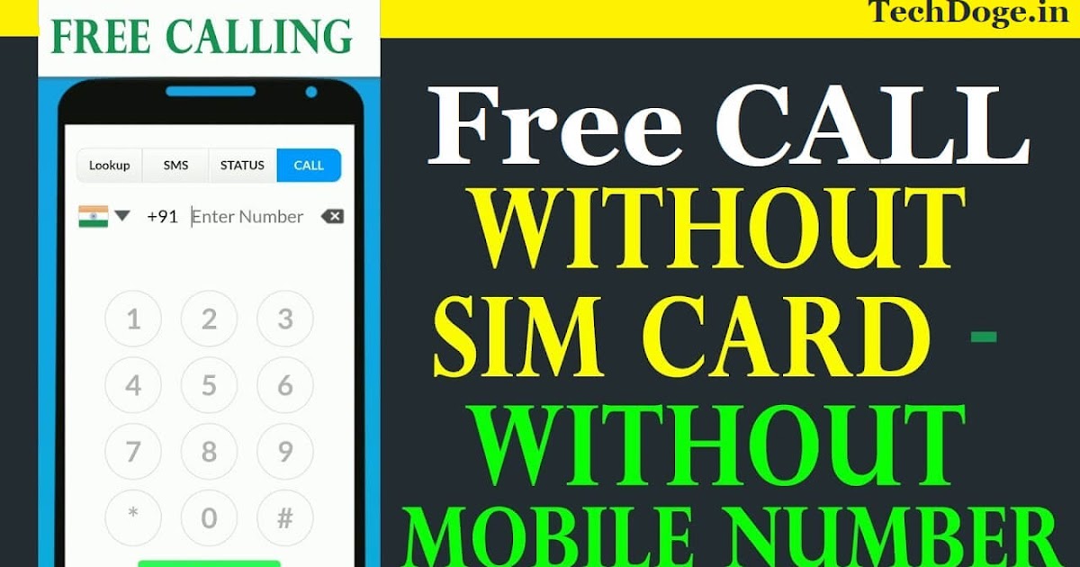 Know How To make Free Calls Without a SIM Card Best Trick To make