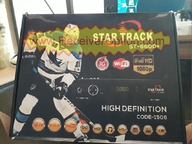 STAR TRACK 660D+ HD RECEIVER TEN SPORTS OK NEW SOFTWARE