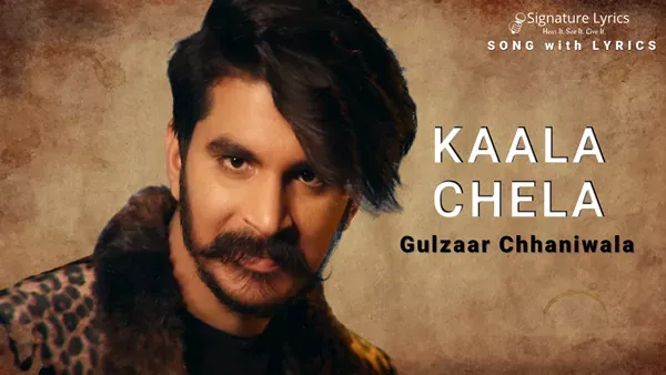 Kaala Chela Lyrics - Gulzaar Chhaniwala - New Haryanvi Song 2021