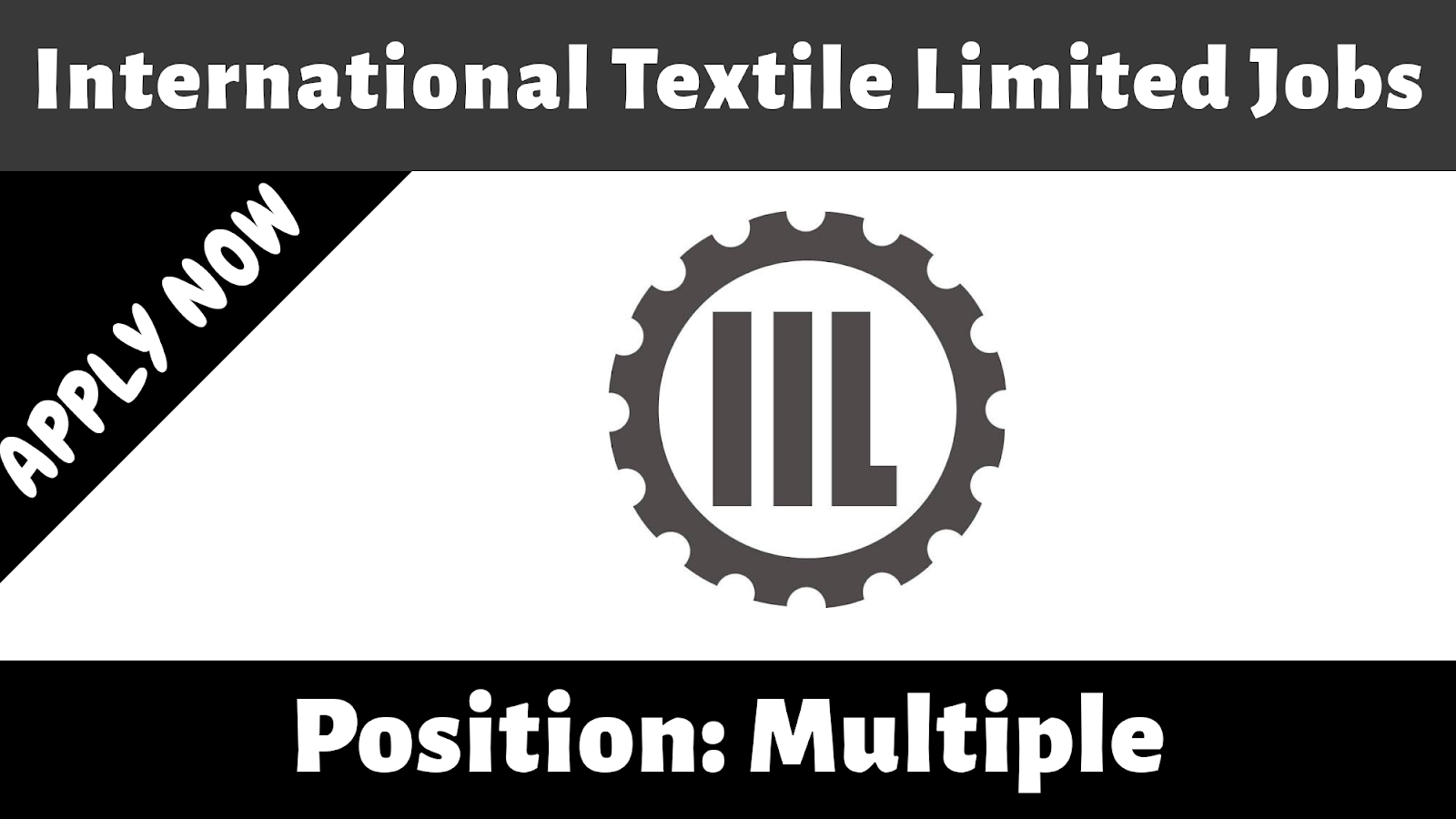 International Textile Limited Multiple Jobs March 2020 Engineering