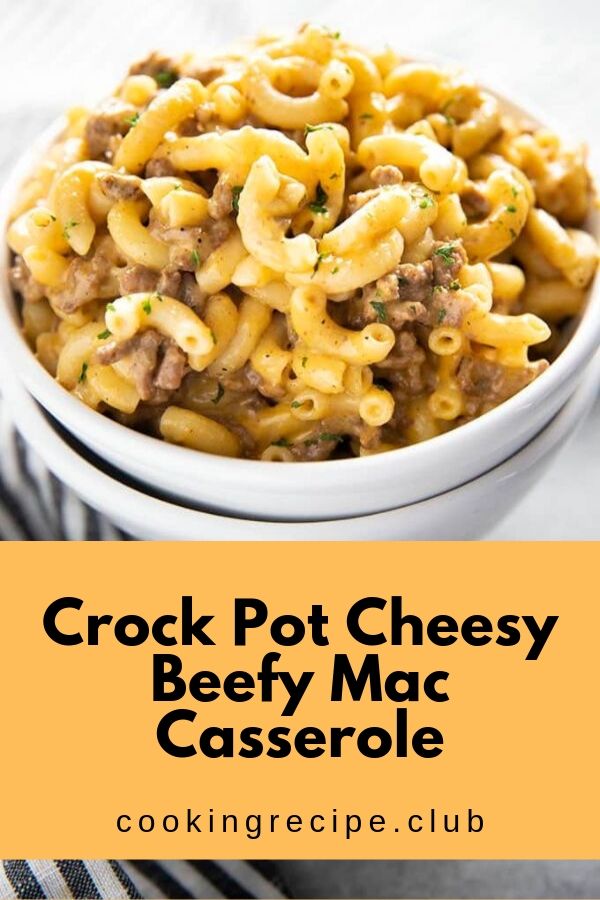 Crock Pot Cheesy Beefy Mac Casserole Shelia Recipes