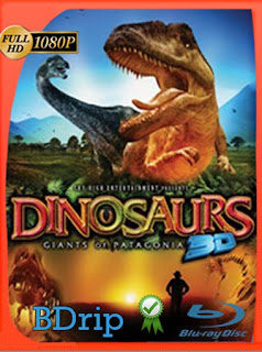 Dinosaurs: Giants of Patagonia (2007) BDRIP 1080p Latino [GoogleDrive] chapelHD