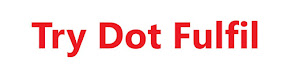 Try Dot Fulfill - Literature,Linguistics,Language