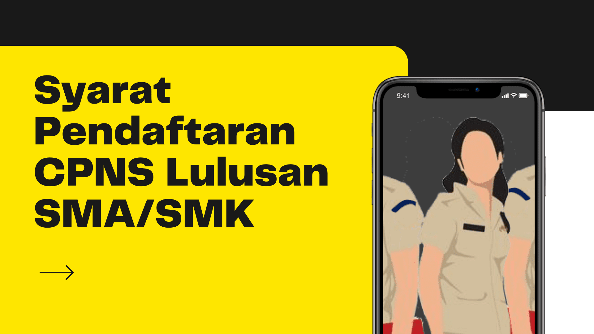 Syarat Pendaftaran CPNS 2021 Lulusan SMA/SMK, Simak Selengkapnya