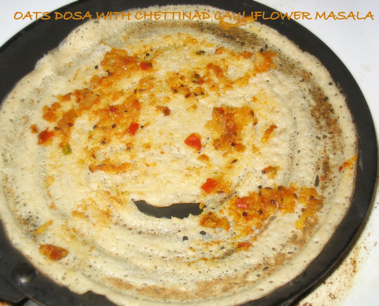 Shahi Rasoi SHAHI RASOI: OATS DOSA