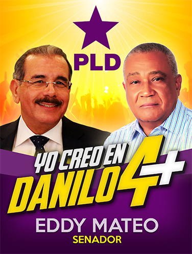 EDDY MATEO VASQUEZ, SENADOR PLD BARAHONA, CON EL VOTO DEL PUEBLO