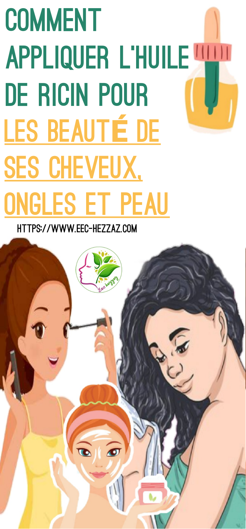 Comment appliquer l'huile de ricin pour les beauté de ses cheveux, ongles et peau