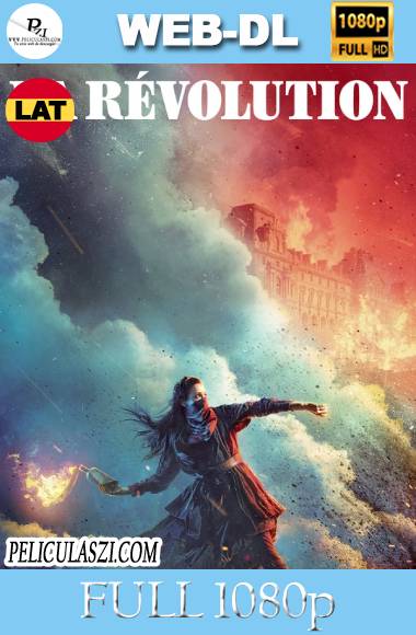 La Revolución (2020) Full HD Temporada 1 NF WEB-DL 1080p Dual-Latino