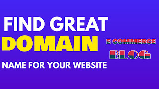 How To Find A Great Domain Name For Your Website