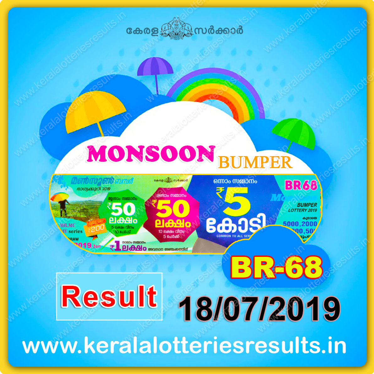 Kerala Bumper; MONSOON BUMPER 2019 Result BR68 LIVEKerala Lottery