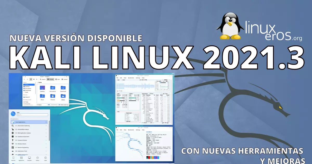 Kali Linux 2021.3, con un lote de cambios y mejoras Linuxeros